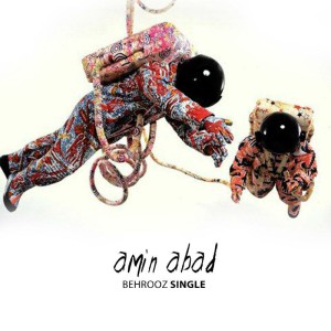 آهنگ امین آباد از بهروز سینگل