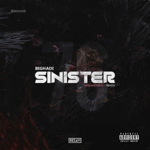 آهنگ Sinister از بیگ هادی