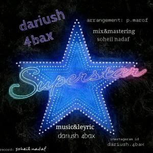 آهنگ سوپر استار از داریوش ۴Bax