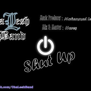 آهنگ جدید گروه چالش به نام Shut Up