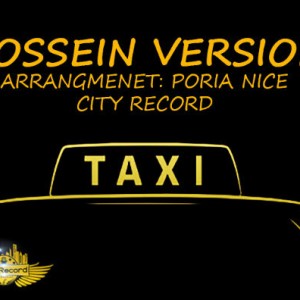 آهنگ تاکسی از حسین ورژن