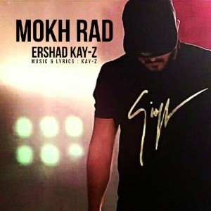 آهنگ مخ رد از Ershad Kay-Z