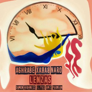 آهنگ عقربه برعکس نرو از گروه لنزاس