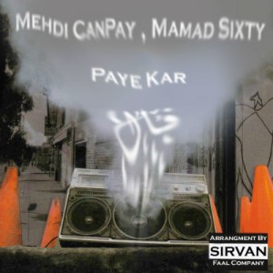 آهنگ ممد Sixty و مهدی کنپای به نام پای کار