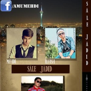 آهنگ جدید مهدی ، الویش و سکو به نام سال جدید