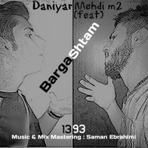 آهنگ جدید مهدی M2 و دانیار به نام برگشتم