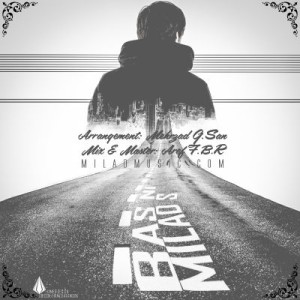 آهنگ بس نی از میلاد اس