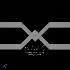 آهنگ خوشتیپ پایین از میلاد اس