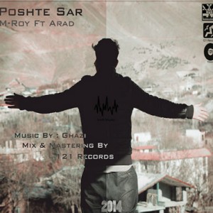 آهنگ جدید M-Roy و آراد به نام پشت سر