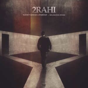 آهنگ دوراهی از نوید وحدت و پرداد
