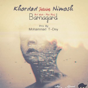 آهنگ برنگرد از نیما نیموش و خرداد