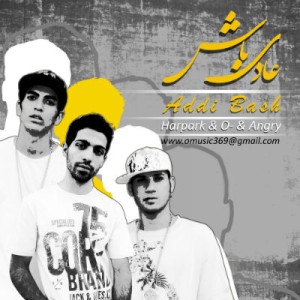 آهنگ از هارپارک ، O منفی و Angry بنام عادی باش