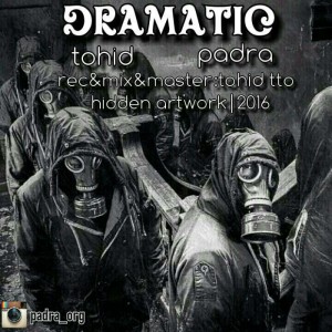 آهنگ دراماتیک از پادرا و توحید