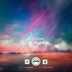 آهنگ جریان از رضا Secret