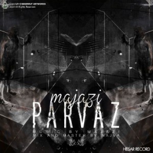 آهنگ جدید سعید مجازی به نام پرواز