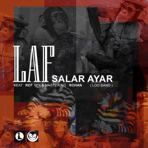 آهنگ لاف از سالار عیار