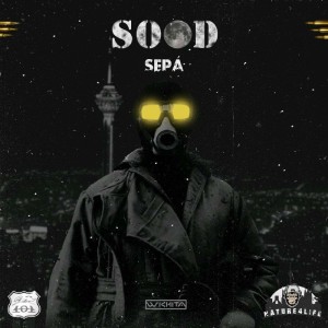 آهنگ Sood از Sepà
