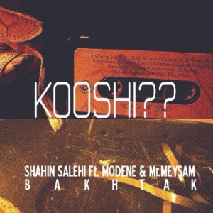 آهنگ کوشی از شاهین صالحی ، مودنه و میثم