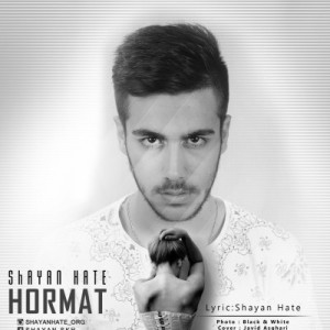 آهنگ حرمت از شایان Hate