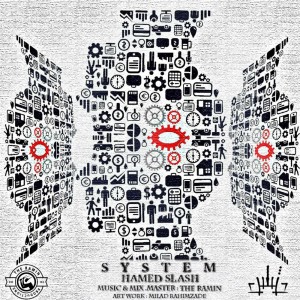 آهنگ سیستم از حامد اسلش