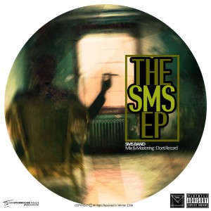 آلبوم The SMS EP از SMS Band