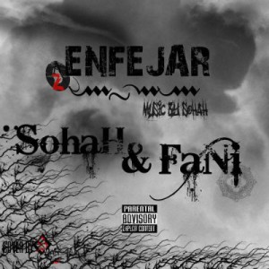 آهنگ جدید از صحاح و فانی به نام انفجار