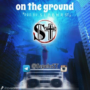 بیت (موزیک بی کلام) On The Ground از ST