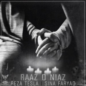 آهنگ جدید تسلا و سینا فریاد به نام راز و نیاز