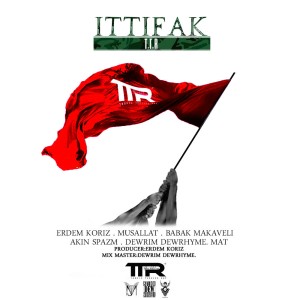 آهنگ İttifak از لیبل T.T.R