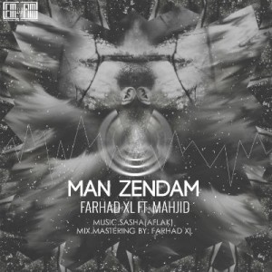 آهنگ جدید فرهاد XL و مهجید به نام من زندم