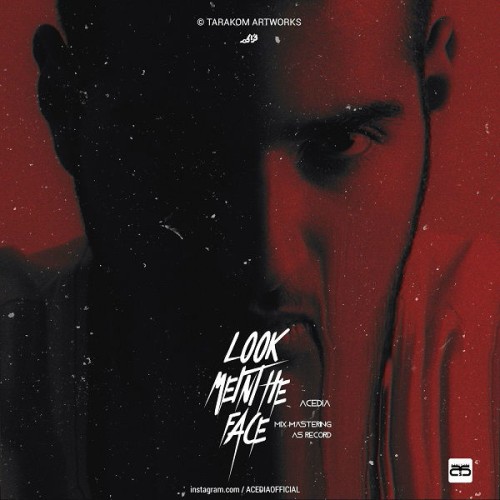 آهنگ Look Me In The Face از اصیدیا