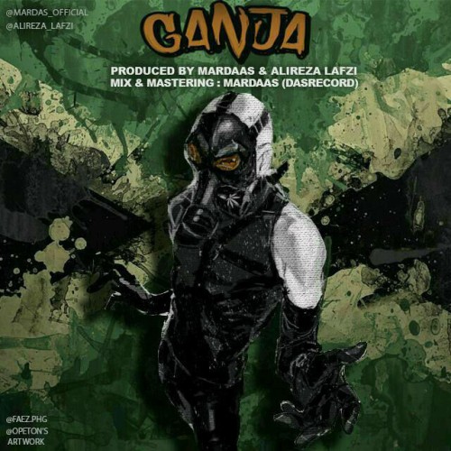 آهنگ گانجا از علیرضا لفظی و مرداس