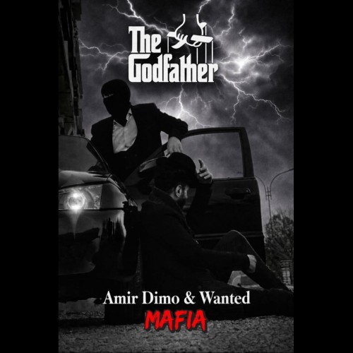 آهنگ مافیا از امیر دیمو و وانتد