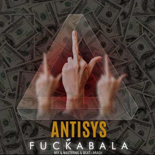 آهنگ Fu-ckabala از Antisys