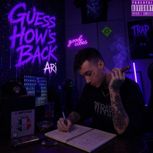 آهنگ Guess How’s Back از Ari