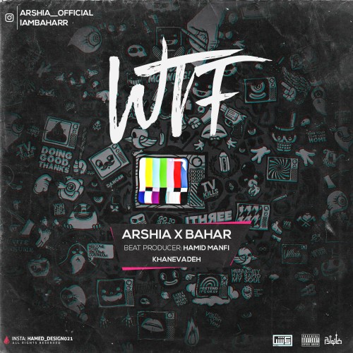 آهنگ WTF از عرشیا و بهار