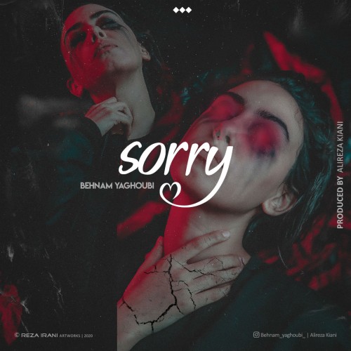 آهنگ Sorry از بهنام یعقوبی