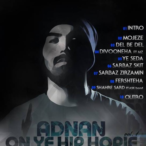 میکستیپ جدید عدنان به نام اون یه هیپ هاپیه