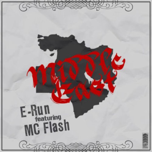 آهنگ جدید E-Run و MC Flash به نام Middle East