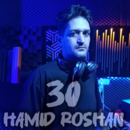 آهنگ رسیدم به ۳۰ از حمید روشن