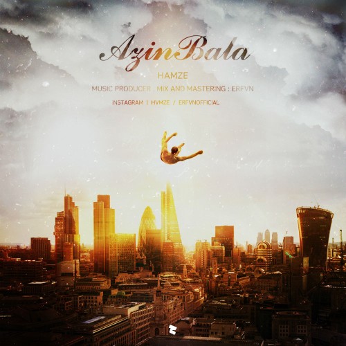 آهنگ از این بالا از حمزه