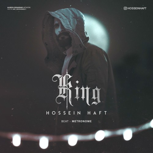 آهنگ King از حسین هفت آهنگ King از حسین هفت