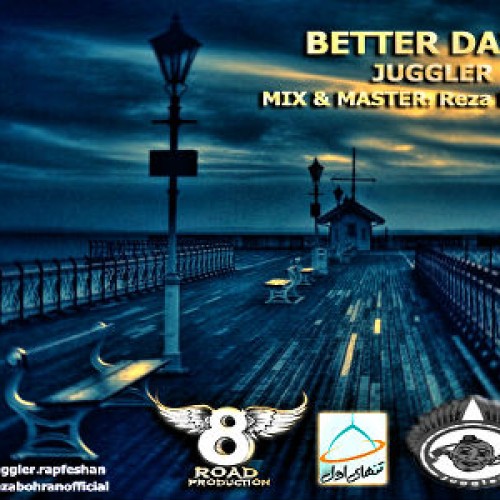 آهنگ جدید جاگلر به نام Better Days