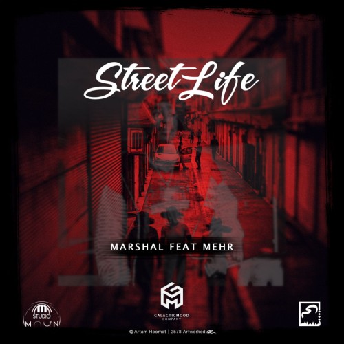 آهنگ Street Life از مارشال و مهر آهنگ Street Life از مارشال و مهر