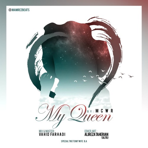 آهنگ My Queen از Mcwr