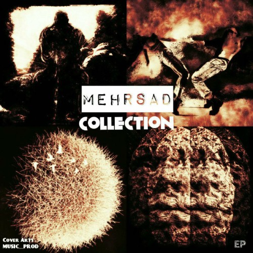 آلبوم Collection از مهرصاد آلبوم Collection از مهرصاد