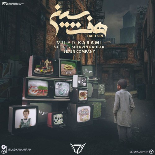 آهنگ هفت سین از میلاد کرمی