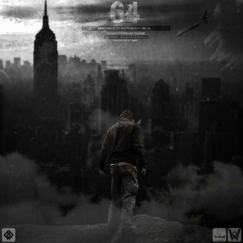 آهنگ ۶۴ از متضاد و Metix