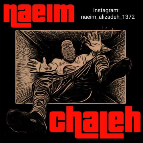 آهنگ چاله از نعیم