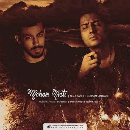 آهنگ مهم نیستی از نیما نامی